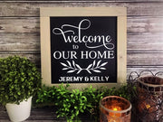 Welcome to Our Home w/Laurel Leaves - Aunt Honey's Place