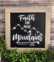 Faith Can Move Mountains - Aunt Honey's Place