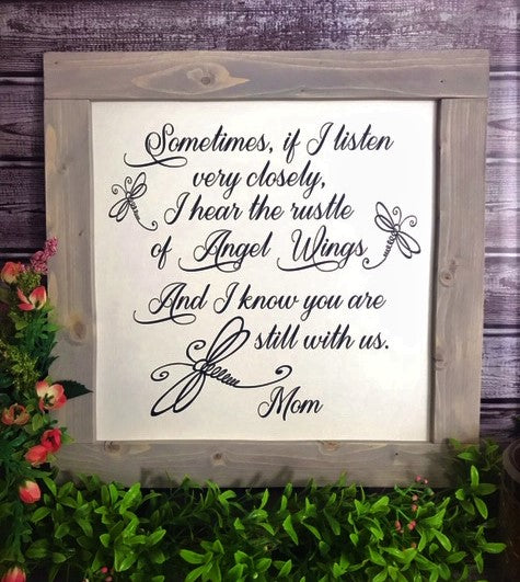 Sometimes if I Listen Very Closely I Hear the Rustle of Angel Wings - Aunt Honey's Place