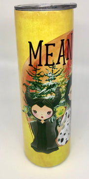 Mean Girls 20 0z. Insulated tumbler