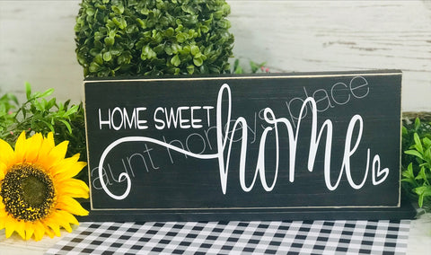 Home sweet home  tabletop farmhouse sign - Aunt Honey's Place