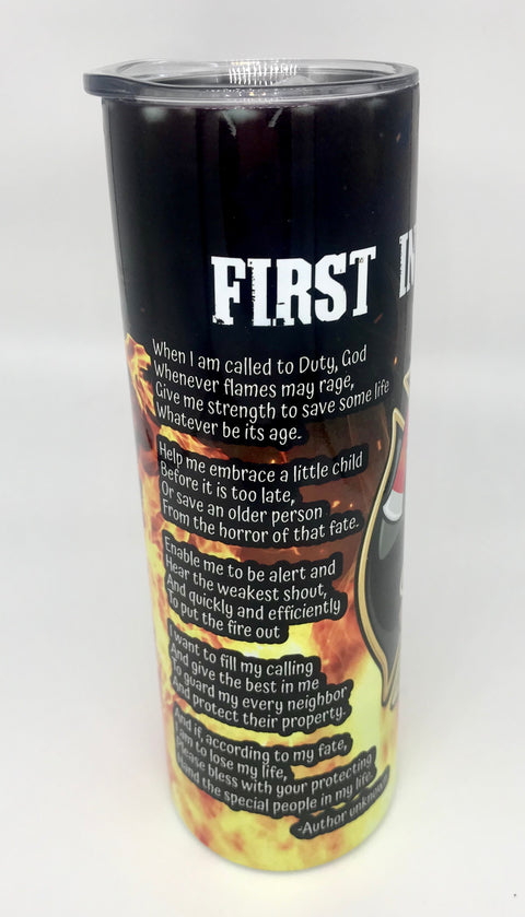 First in, Last out fireman’s prayer 20 oz tumbler