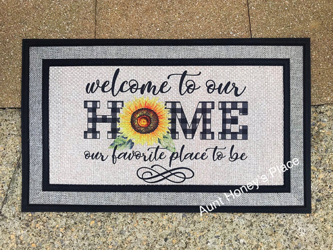 Welcome to our Home.. its our favorite place to be doormat