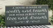 A house is made of walls and beams...tabletop farmhouse sign - Aunt Honey's Place