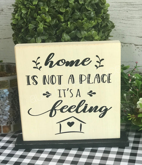 Home is not a place...it’s a feeling - Aunt Honey's Place